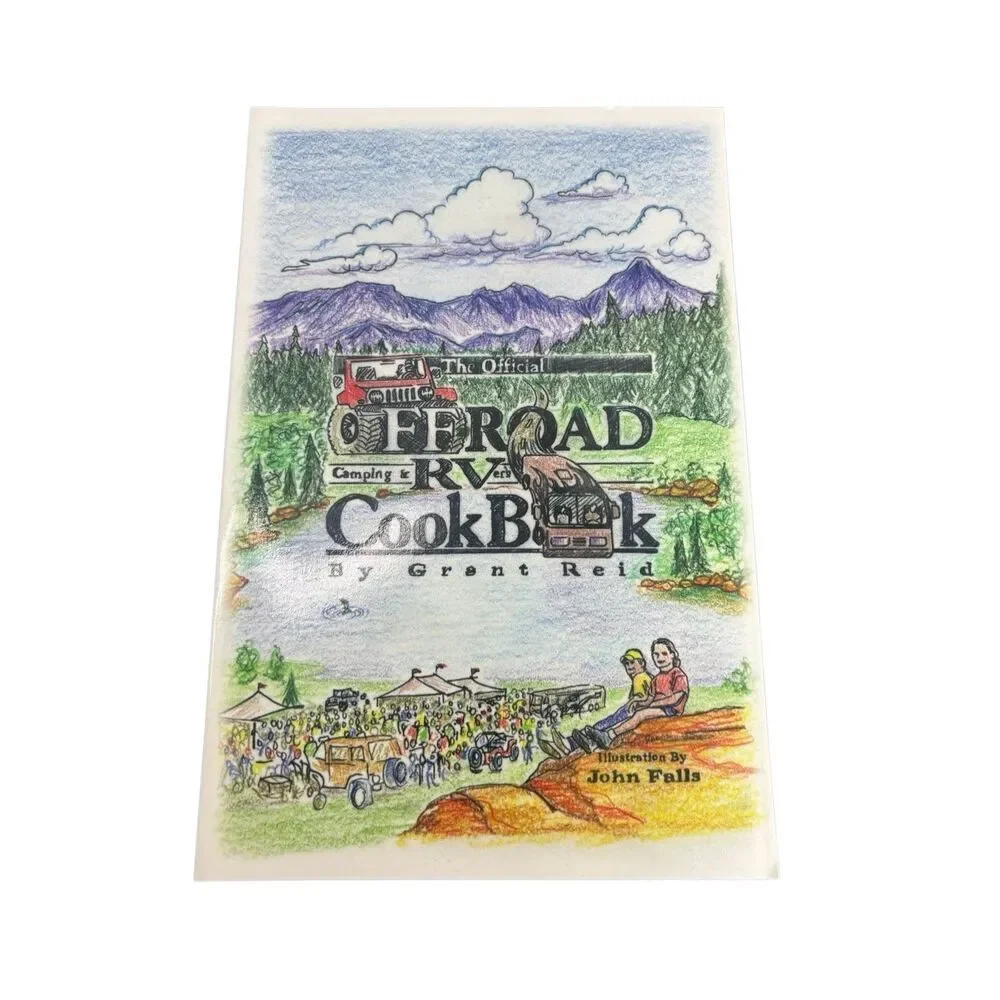 The Official Offroad Camping & RVers CookBook - Paperback By Reid, Grant